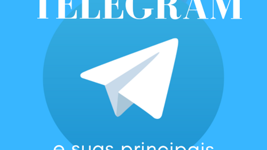 Telegram e sua principais caracteristicas